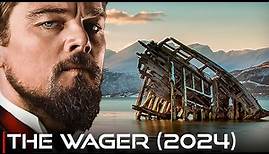 The Wager Movie | First Look, Release Date | Martin Scorsese, Leonardo DiCaprio