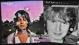 William Lyall - Supertrader (with lyrics)