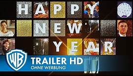 HAPPY NEW YEAR - NEUES JAHR, NEUES GLÜCK - offizieller Trailer #2 deutsch HD