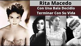 La Vida Y Triste Final de Rita Macedo