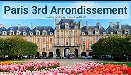 Paris Arrondissement Guide - 3rd Arrondissement