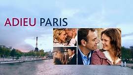 ADIEU PARIS - deutscher Trailer HD