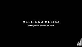 Aussprache Melissa & Melisa: Wie spricht man Melissa & Melisa richtig aus?