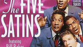 The Five Satins - The Original Master Tapes Collection Volume Two