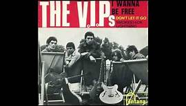 The V.I.P.'s - I wanna be Free (Island 1966)