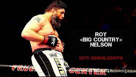 Roy «Big Country» Nelson | UFC Highlights 2021 | MMA