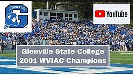 HIGHLIGHTS- Glenville State College Football 2001- One Step At A Time
