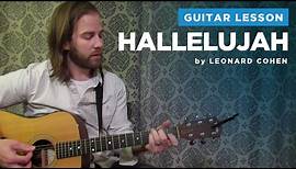 How to play "Hallelujah" by Leonard Cohen / Rufus Wainwright (Guitar Chords & Lesson)