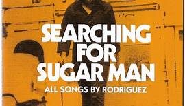 Rodriguez - Searching For Sugar Man (Original Motion Picture Soundtrack)