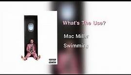 Mac Miller - Swimming (Full Album)