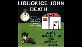 Liquorice John Death - Ain't Nothin' to Get Excited About [Procol Harum, full album, 1970]