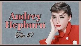 Top 10 Audrey Hepburn Movies