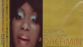 Loleatta Holloway - Dreamin' (Satoshi Tomiie Remixes)