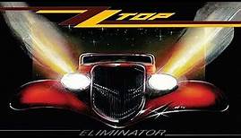 ZZ Top - Eliminator (Full Album) 1983