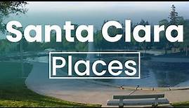 Top 10 Best Places to Visit in Santa Clara, California | USA - English