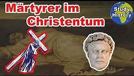 Märtyrer im Christentum I Theologie des Martyriums und Christenverfolgung einfach erklärt