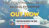 “Salvage Enterprise”is an adventure... - The Polyphonic Spree