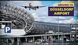 🇩🇪 Fahrt zum Flughafen Düsseldorf - Parkhaus