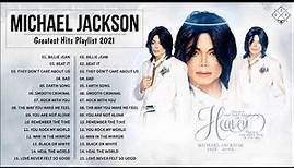 Michael Jackson Greatest Hits Playlist 2021 || Michael Jackson Full Album 2021