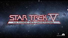 STAR TREK V: Am Rande des Universums | Trailer deutsch | Jetzt in 4K Ultra HD erhältlich