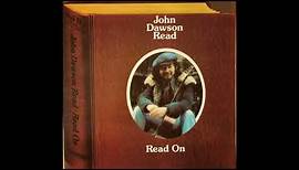 John Dawson Read - One Road For Angels