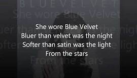 Lana Del Rey Blue Velvet Lyrics