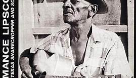 Mance Lipscomb - Texas Sharecropper And Songster