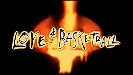 Love and Basketball - Trailer