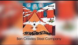 The Move - Ben Crawley Steel Company [2005 Reissue] (lyrics)