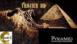 The Pyramid - Grab des Grauens - Trailer HD - Deutsch