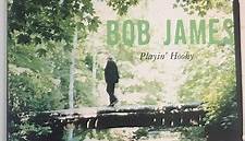 Bob James - Playin' Hooky