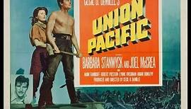 UNION PACIFIC (1939) Theatrical Trailer - Barbara Stanwyck, Joel McCrea, Akim Tamiroff
