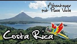 Costa Rica - Abenteuer mit Pura Vida (1/2) | Reise Doku