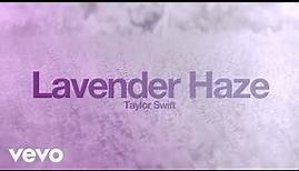 Taylor Swift - Lavender Haze (Fanmade Concept)