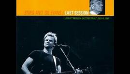 Sting And Gil Evans - Last Session (Full Album - HQ)