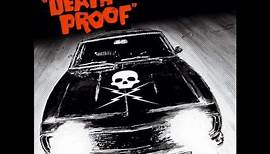 Death Proof - The Love You Save Me (May Be Your Own) - Joe Tex
