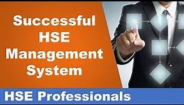 11 Tips of a Successful HSE Management System in your organization - Safety Training