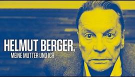 Helmut Berger, meine Mutter und ich Trailer Deutsch | German [HD]