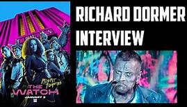 Richard Dormer Interview - The Watch (BBC America)