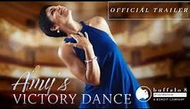 Amy's Victory Dance (2022) | Trailer | Documentary | Dance