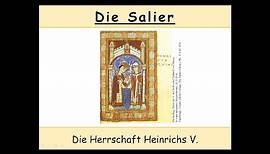 Die Salier - Heinrich V . (Teil 1/3)