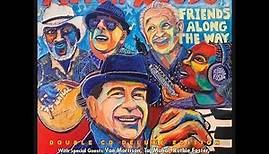 Mitch Woods Double CD Deluxe Edition Friends Along The Way with-Van Morrison, Taj Mahal and more!