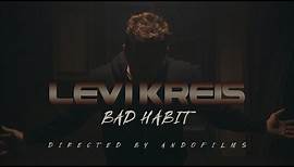 Levi Kreis - Bad Habit - Official Music Video