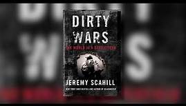Jeremy Scahill's "Dirty Wars: The World is a Battlefield"