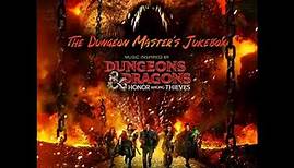 Dungeons & Dragons: Honor Among Thieves 2023 Soundtrack | Edgin’s Journey - Lorne Balfe |