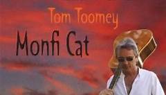 Tom Toomey - One from the past ....... Monficat-...