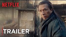 Crouching Tiger, Hidden Dragon: Sword of Destiny | Trailer 3 [HD] | Netflix