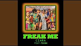 Freak Me