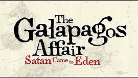 The Galapagos Affair: Satan Came to Eden // Trailer Deutsch HD