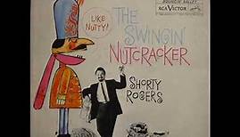 Shorty Rogers The Swingin' Nutcracker (1960)